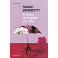 El Amor, Las Mujeres Y La Vida / Love, Women and Life