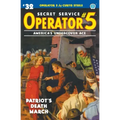 Operator 5 #32: Patriot's Death March