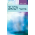 Rethinking Community Policing
