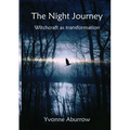 The Night Journey: Witchcraft as transformation