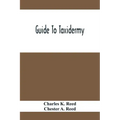Guide To Taxidermy