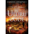 The Uluru Code: A Sean Wyatt Thriller