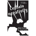 Cephalonegativity: On the Theater of Decapitation