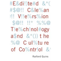 Edited Clean Version: Technology and the Culture of Control