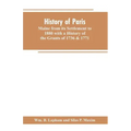 History of Paris, Maine from its Settlement to 1880 with a History of the Grants of 1736 & 1771 Together with Personal Sketches, a Copious Genealogica