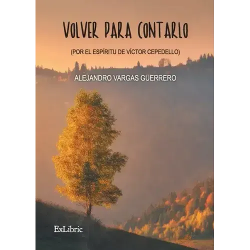 Volver para contarlo