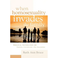 When Homosexuality Invades the Family