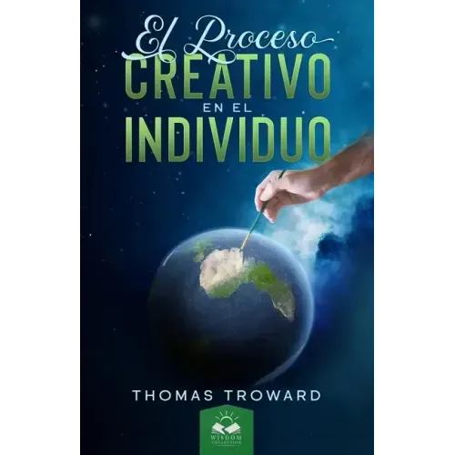 El Proceso Creativo en el Individuo