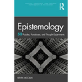 Epistemology: 50 Puzzles, Paradoxes, and Thought Experiments