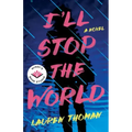 I'll Stop the World