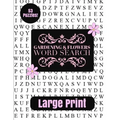 Gardening & Flowers Large Print Word Search