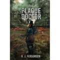 The Plague Doctor