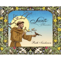Saints: Lives & Illuminations