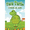 Tara Turtle Tells a Lie