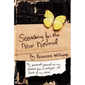 Searching for the New Normal: My Personal Journal as My Greatest Fear Is Realized--The Death of My Child.