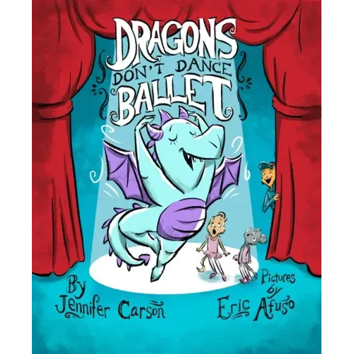 Dragons Don't Dance Ballet