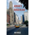 Adrian's Bordereaux
