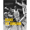 Dare to Dream: How James Madison University Became Coed and Shocked the Basketball World