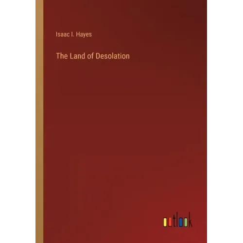 The Land of Desolation