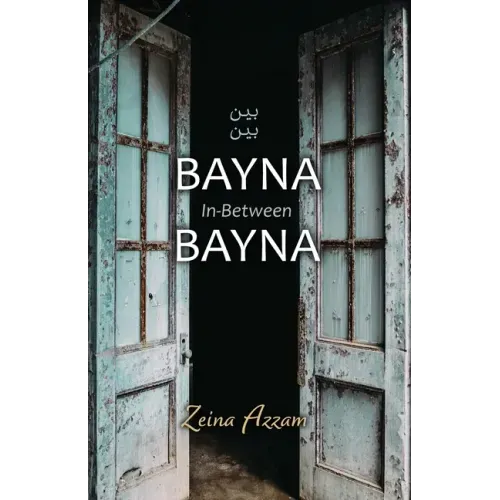 Bayna Bayna: In-Between