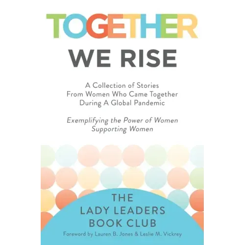 Together We Rise