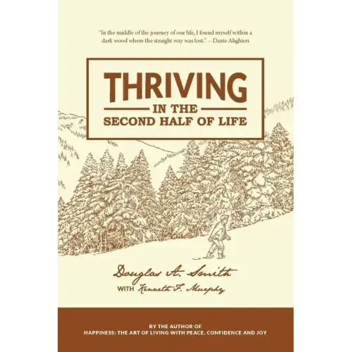 Thriving in the Second Half of Life