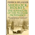 Sherlock Holmes: The Adventure of the Peculiar Provenance