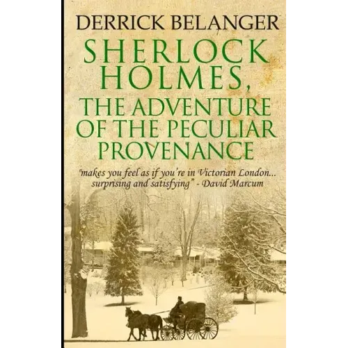 Sherlock Holmes: The Adventure of the Peculiar Provenance