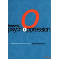 Beyond Psychoppression