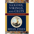 Saxons, Vikings, and Celts: The Genetic Roots of Britain and Ireland