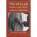 The Gullah People and Their African Heritage