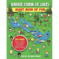 Barbee Chain of Lakes Giant Book of Fun: Coloring, Games, Journal Pages, and special Barbee Chain of Lakes Memories!
