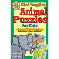 Mind-Boggling Animal Puzzles for Kids: A Treasury of Fabulous Facts, Secret Codes, Games, Mazes, and More!