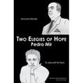 Two Elegies of Hope: Hurricane Neruda & To Julia with No Tears