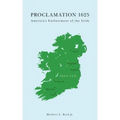 Proclamation 1625: America's Enslavement of the Irish