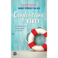 Convénceme de Vivir