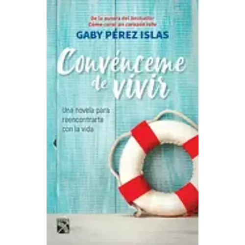 Convénceme de Vivir