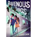 Ravenous Things