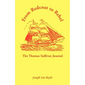 From Redcoat to Rebel: The Thomas Sullivan Journal