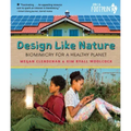 Design Like Nature: Biomimicry for a Healthy Planet