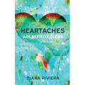Heartaches are Muted Colors
