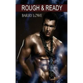 Rough & Ready: Gay Tough Guy Erotica