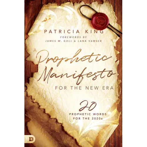 A Prophetic Manifesto for the New Era: 20 Prophetic Words for the 2020s