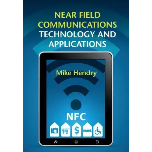 Near Field Communications Technology and Applications