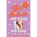 Girl Online: On Tour: The Second Novel by Zoellavolume 2