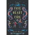Faye and the Heart of Fire