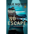 No Escape (A Lexi Carmichael Mystery, 13)