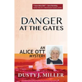 Danger at the Gates