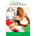 Raising Black Girls