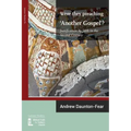 Were They Preaching 'Another Gospel'? Justification By Faith in the Second Century